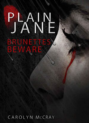 [Harbinger Mystery 01] • Plain Jane · Brunettes Beware